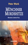 Münchner Mordshitze