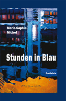 Marie Sophie Michel Stunden in Blau 130x200