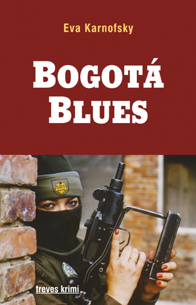 Eva Karnofsky Bogota Blues