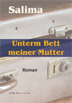 Salima Unterm Bett meiner Mutter th